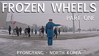 frozen wheels in pyongyang north korea part 1