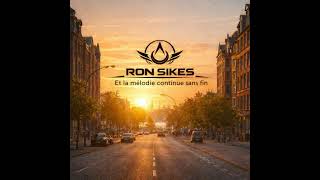 Ron Sikes Et La Mélodie Continue Sans Fin 2026