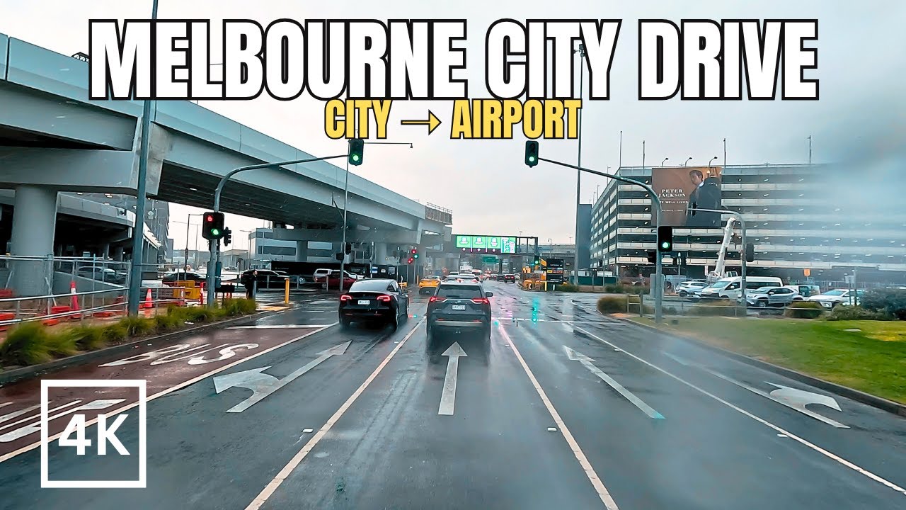 Melbourne to Airport: Wet Weather Traffic Insights in 4K