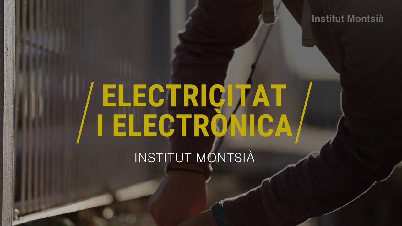 Institut Montsià - Electricitat i electrònica