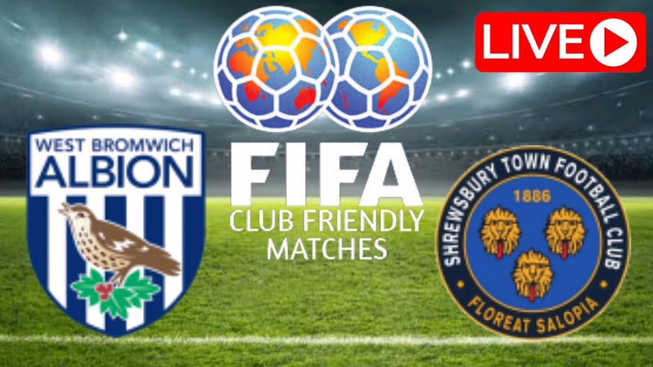 Pre-season friendly  West Bromwich Albion (A) - News - Shrewsbury Town