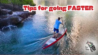 Paddle Faster! Tips that will help you go faster on a Stand Up Paddleboard