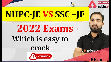 Attention अब नहीं तो कभी नहीं / NHPC -JE / vs SSC JE 2022 Exam / which is easy to crack / by Rk sir