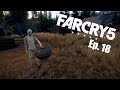 LEAVE ME ALONE - Far Cry 5 - Ep. 18