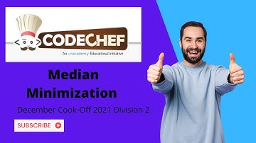 Median Minimization - CodeChef December Cook-Off 2021 Division 2 - AC Solution with Explanation