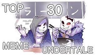 Top 30 meme Undertale/Топ 30 меме Андертейл