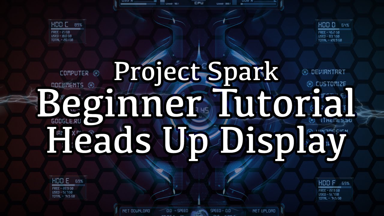 Heads Up Display (HUD) - Project Spark Tutorial - YouTube