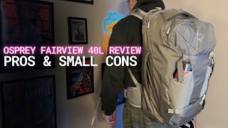 Osprey Fairview 40L Review – Almost Perfect Travel Backpack?