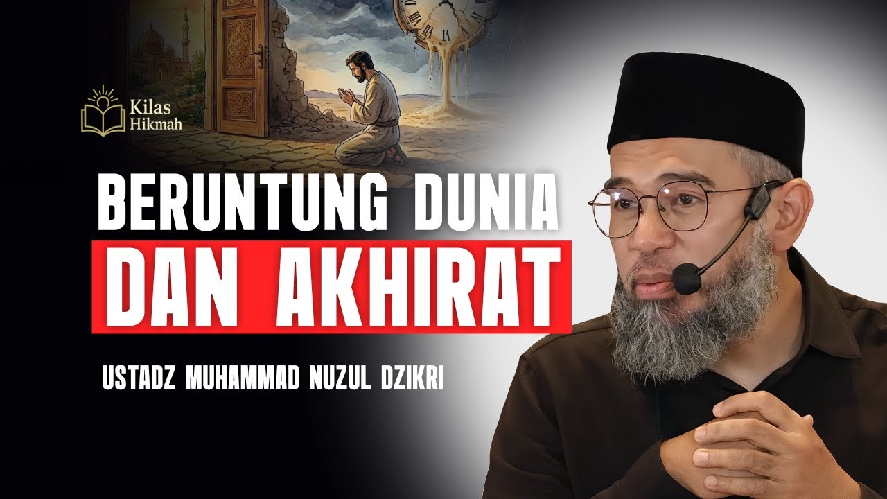 Keberuntungan Dimulai Dari Taubat - Ustadz Muhammad Nuzul Dzikri