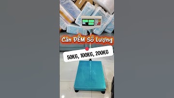 Top 1 Mẫu Cân Điện Tử Cân Số lương, Cân Đếm Mẫu Được Dùng Nhiều Nhất #shorts #shorts #shorts #viral