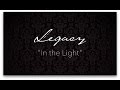 In the Light - DC Talk Acappella Cover by  Legacy (Lyric Video)