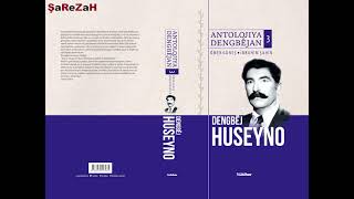 Dengbêj Huseyno - GORÎ GORÎ