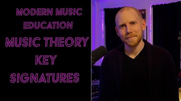 PreProduction Lesson 3 Key Signatures | Modern Music Education