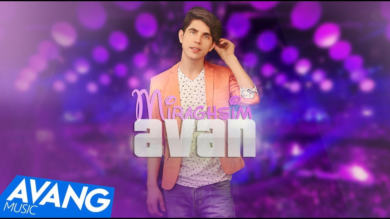 Avan   Miraghsim OFFICIAL VIDEO HD