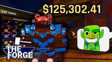 How To Get RICH in THE FORGE…