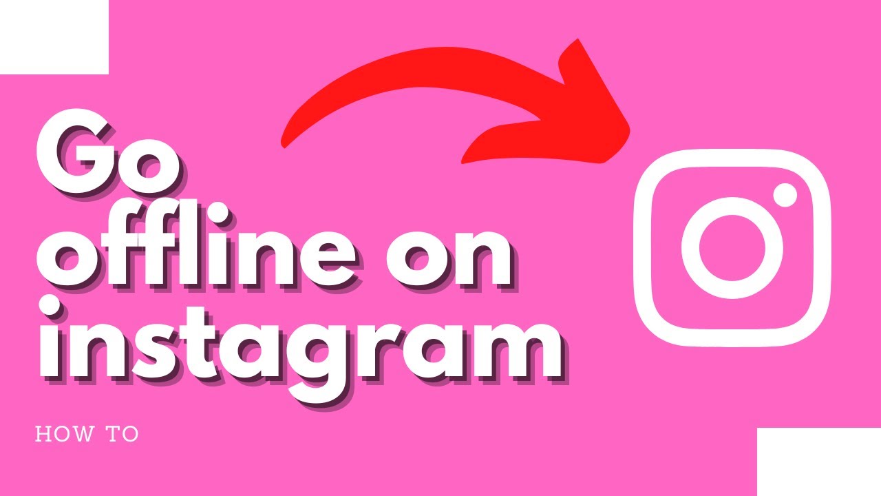 How To Go Offline On Instagram YouTube how-to-go-offline-on-instagram-youtube