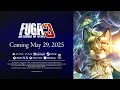 Fuga: Melodies of Steel 3 - Official Trailer #Fuga3 #FugaMelodiesOfSteel3