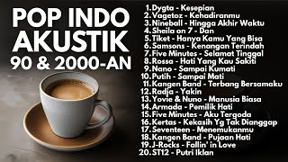 Download Lagu LAGU POP INDONESIA 90-an \u0026 2000-an HITS VERSI AKUSTIK | Playlist Cafe Full Album Pagi Hari MP3 Download Lagu LAGU POP INDONESIA 90-an \u0026 2000-an HITS VERSI AKUSTIK | Playlist Cafe Full Album Pagi Hari MP3