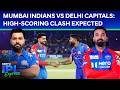 IPL 2026 Mumbai Indians vs Delhi Capitals: High-Scoring Clash Expected