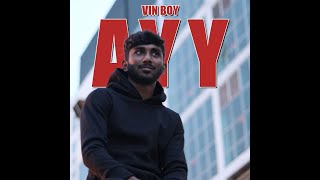 AYY - Vin Boy (Music Video) Resimi
