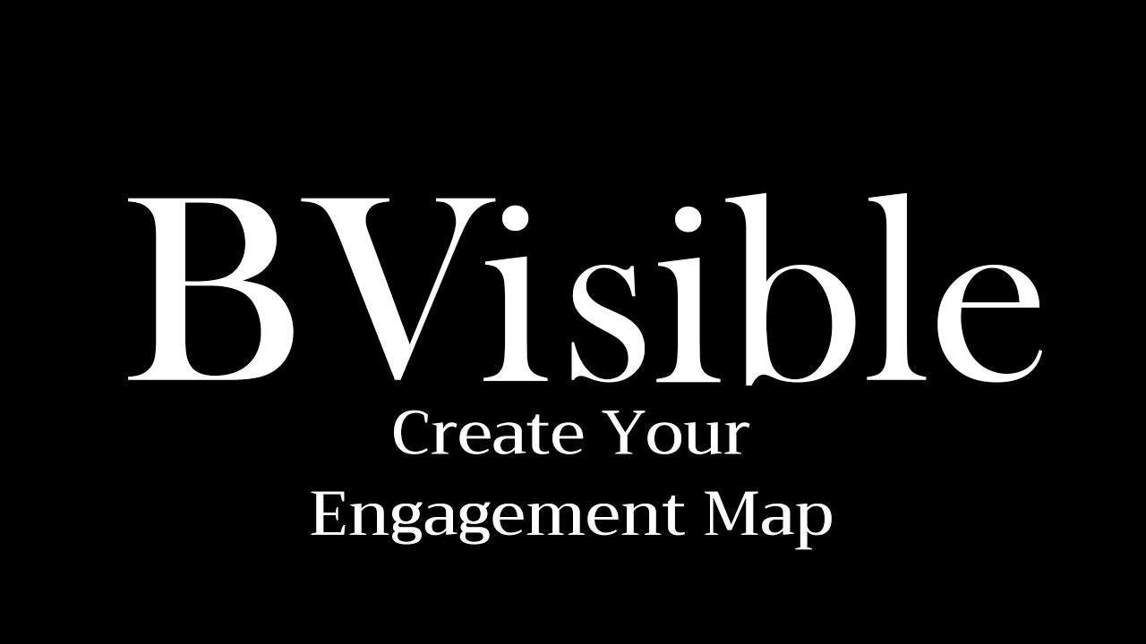 BVisible Engagement Map