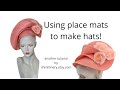 Hats made with place mats