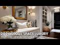 2026 Small Space Design Achieving High End Luxury In Compact Homes