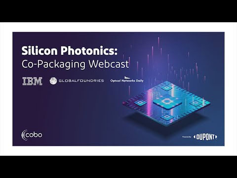 Silicon Photonics Copackaging Webinar