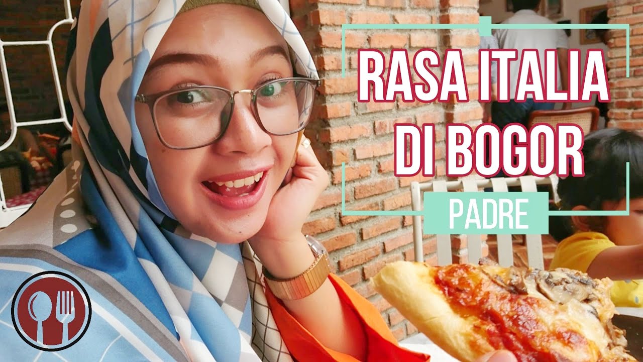 Restoran/Cafe kekinian khas Italia di Bogor | PADRE 