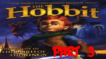 Lets Play The Hobbit | Part 3 : Roast Mutton