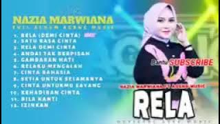 Rela // Top 12. Ageng Musik Nazia Marwiana Full Album