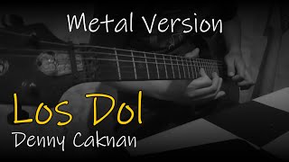 Septrinus Silalahi - Los Dol (Denny Caknan)