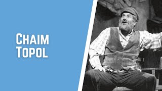 Famous Chaim Topol Wealth