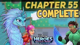CHAPTER 55 COMPLETE | Disney Heroes Battle Mode