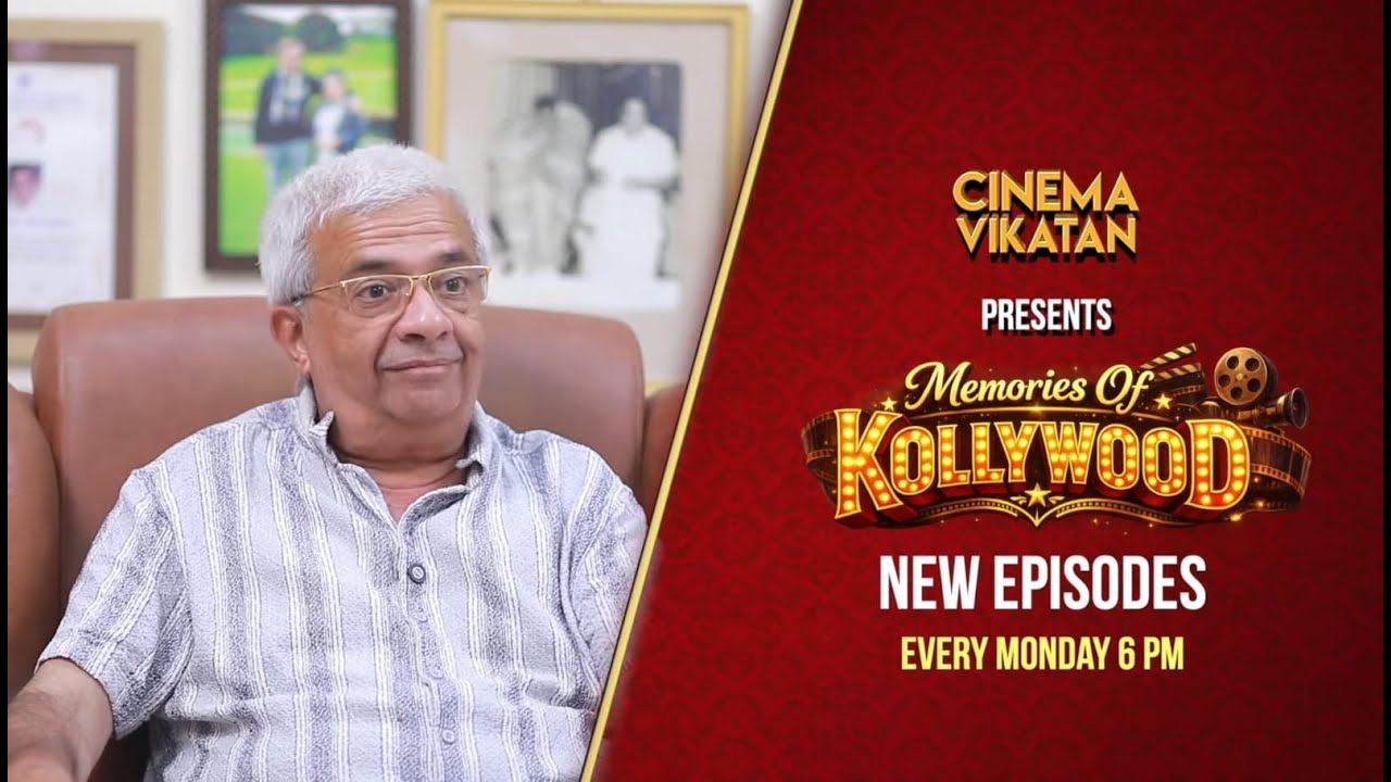 Memories of Kollywood - Promo | Nostalgic Stories from Cinema Family | Cinema Vikatan Interview