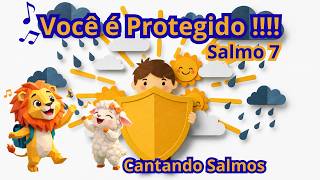God protects His little children | Psalm 7 | Singing Psalms | Worship for kids