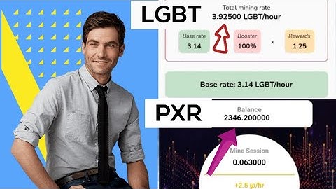 LGBT network new mining app | PXR network kyc update