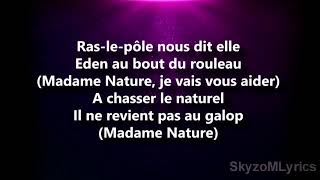 Video thumbnail of "Aldebert  - Madame Nature (Paroles/Lyrics)"