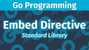 Embed Directive  - Go Programming