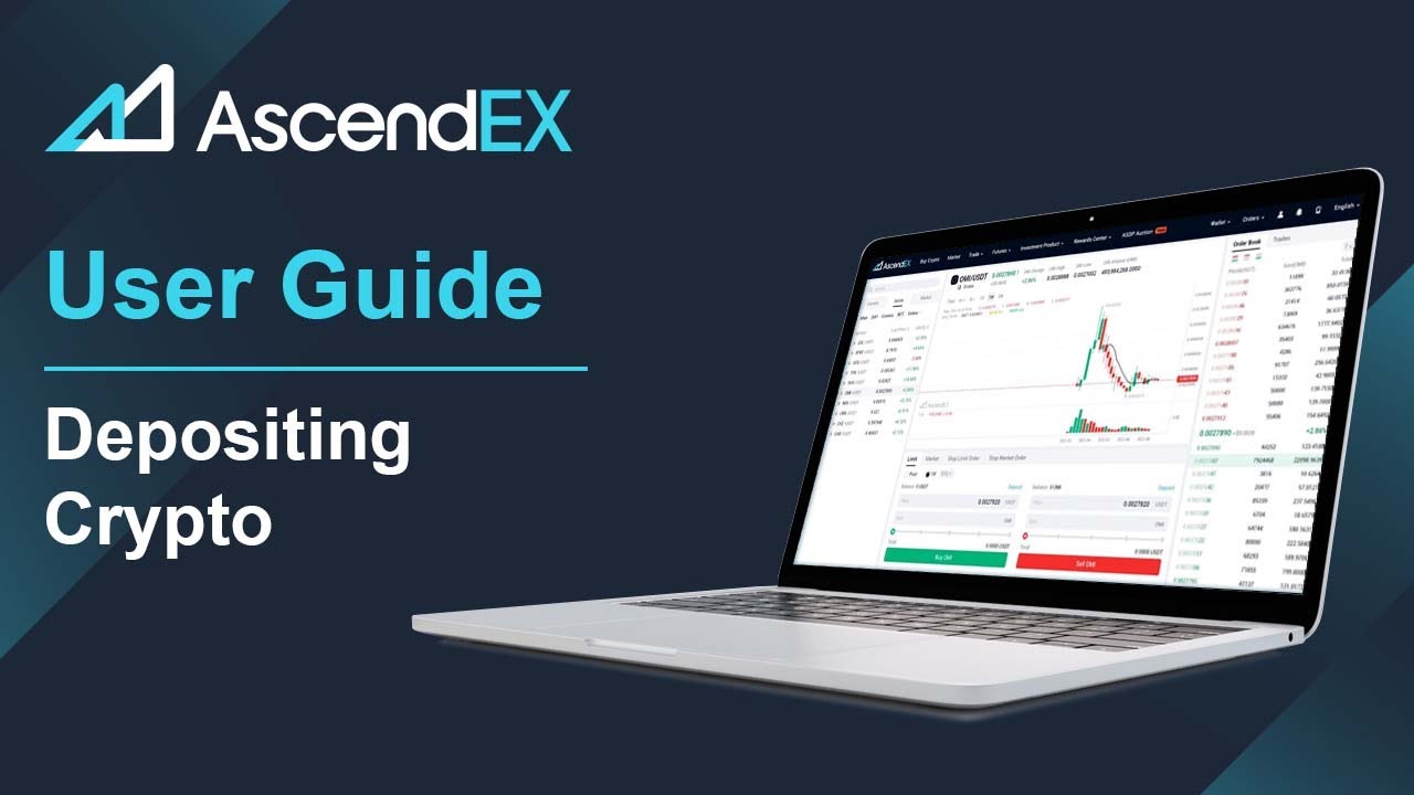 AscendEX User Guide: Depositing Crypto - PC