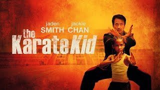 The Karate Kid (2010) Movie Full | Jackie Chan, Jaden Smith, Taraji P. | Review And Facts