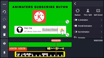 How to Create an Animated Subscribe Button (Green Screen) on Android Phone | KINEMASTER