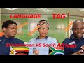 Zimbabwe vs South Africa: Language Tag - Part 1,