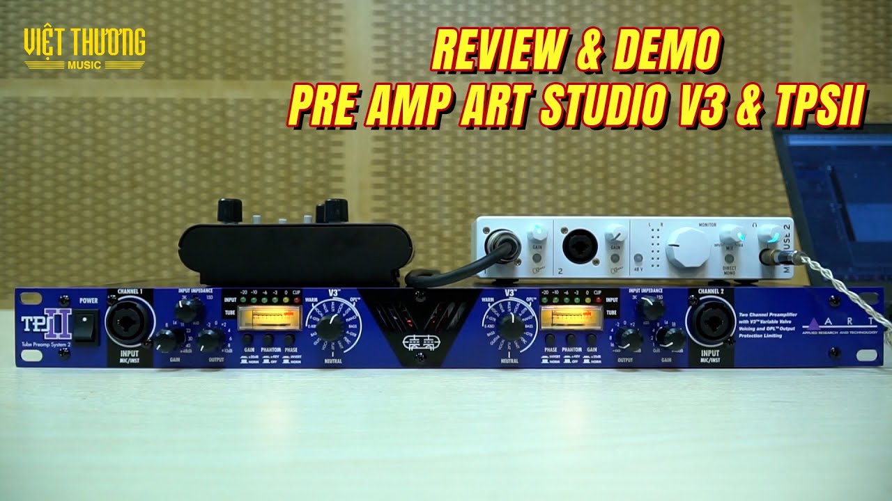 Review, Demo Pre Amp ART Studio V3 và TPSII