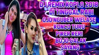 DJ remix dangdut koplo 2018