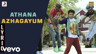 Video thumbnail of "Innimey Ippadithaan - Azhaga Aanazhaga Lyric | Santhanam, Ashna Zaveri"