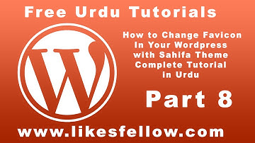 How to Change Favicon in Wordpress on Sahifa Theme | Free Urdu Tutorial