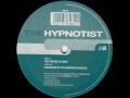 The Hypnotist - The House Is Mine