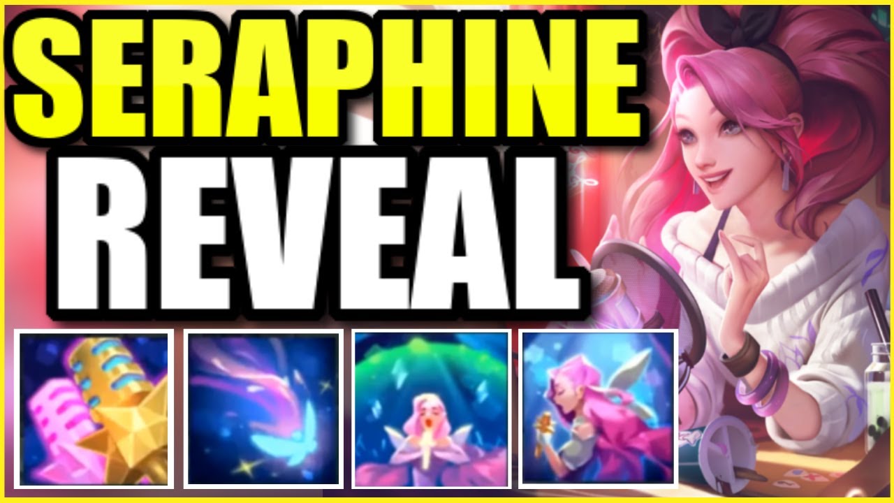 FULL SERAPHINE ABILITIES REVEAL! (NEW SUPPORT CHAMPION?) - YouTube