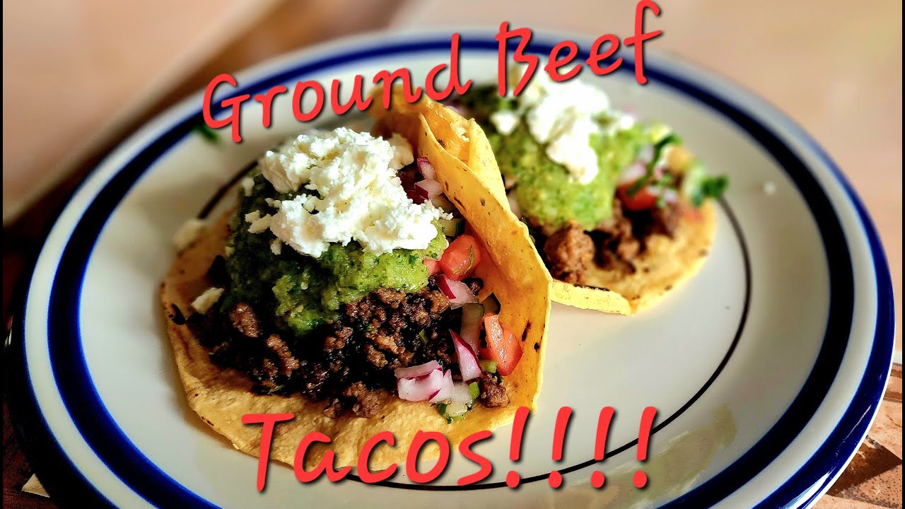 Ground Beef Tacos YouTube